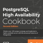 خرید و دانلود نسخه کامل کتاب PostgreSQL High Availability Cookbook