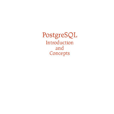 خرید و دانلود نسخه کامل کتاب PostgreSQL: Introduction and Concepts