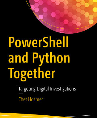 خرید و دانلود نسخه کامل کتاب Powershell and Python Together: Targeting Digital Investigations