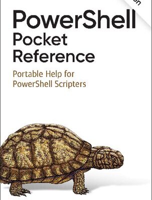 خرید و دانلود نسخه کامل کتاب PowerShell Pocket Reference: Portable Help for PowerShell Scripters