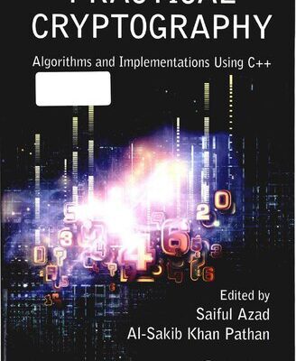 خرید و دانلود نسخه کامل کتاب Practical cryptography algorithms and implementations using C++