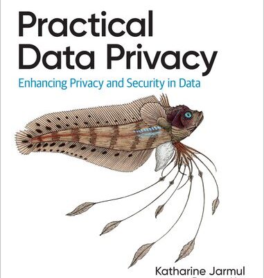 خرید و دانلود نسخه کامل کتاب Practical Data Privacy (Final Release)