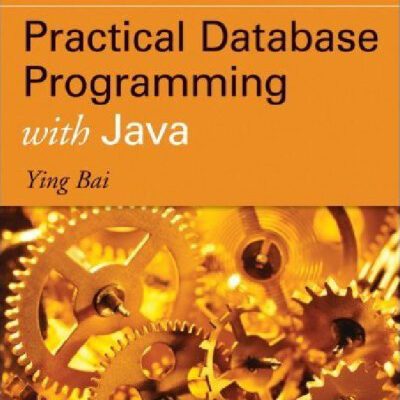 خرید و دانلود نسخه کامل کتاب Practical Database Programming with Java