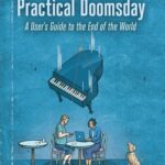 خرید و دانلود نسخه کامل کتاب Practical Doomsday: A User’s Guide to the End of the World