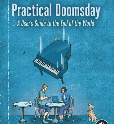 خرید و دانلود نسخه کامل کتاب Practical Doomsday: A User’s Guide to the End of the World