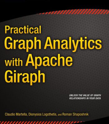 خرید و دانلود نسخه کامل کتاب Practical Graph Analytics with Apache Giraph