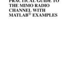 خرید و دانلود نسخه کامل کتاب Practical Guide to the MIMO Radio Channel with MATLAB® Examples