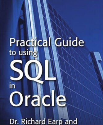 خرید و دانلود نسخه کامل کتاب Practical Guide to Using SQL in Oracle