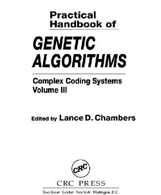 خرید و دانلود نسخه کامل کتاب Practical Handbook of Genetic Algorithms: Complex Coding Systems, Volume III
