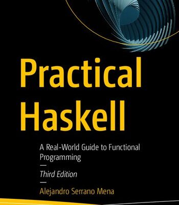 خرید و دانلود نسخه کامل کتاب Practical Haskell: A Real-World Guide to Functional Programming