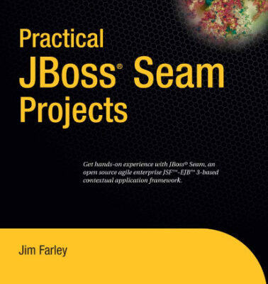 خرید و دانلود نسخه کامل کتاب Practical JBoss Seam Projects