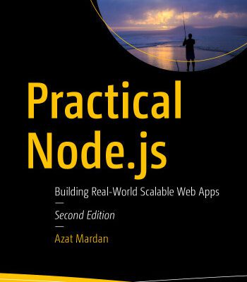 خرید و دانلود نسخه کامل کتاب Practical Node.js: Building Real-World Scalable Web Apps