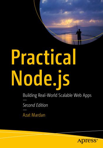 خرید و دانلود نسخه کامل کتاب Practical Node.js: Building Real-World Scalable Web Apps_6864591879077.jpeg خرید و دانلود نسخه کامل کتاب Practical Node.js: Building Real-World Scalable Web Apps
