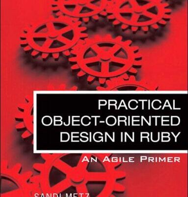 خرید و دانلود نسخه کامل کتاب Practical Object-Oriented Design in Ruby: An Agile Primer