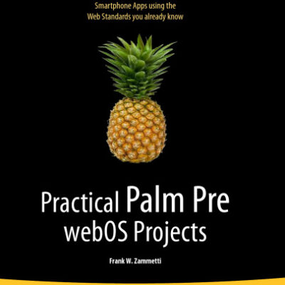خرید و دانلود نسخه کامل کتاب Practical Palm Pre WebOS Projects (Beginning)