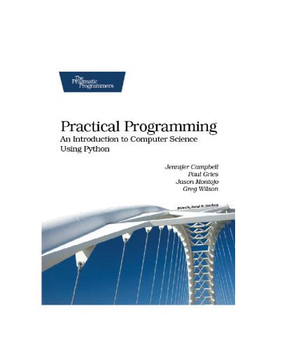 خرید و دانلود نسخه کامل کتاب Practical Programming: An Introduction to Computer Science Using Python_6878acc1c33d8.jpeg خرید و دانلود نسخه کامل کتاب Practical Programming: An Introduction to Computer Science Using Python