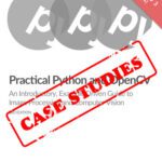 خرید و دانلود نسخه کامل کتاب Practical Python and OpenCV: Case Studies