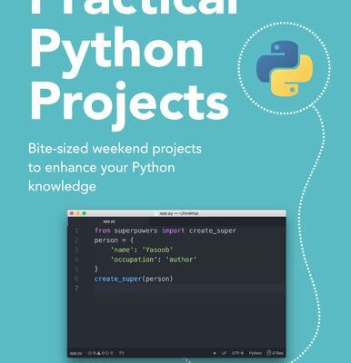 خرید و دانلود نسخه کامل کتاب Practical Python Projects