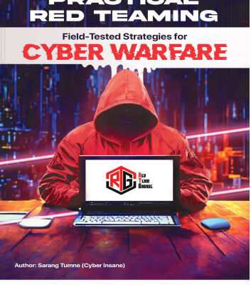 خرید و دانلود نسخه کامل کتاب Practical Red Teaming: Field-Tested Strategies for Cyber Warfare: Understanding Corporate Cybersecurity: How Hackers Infiltrate Business Networks