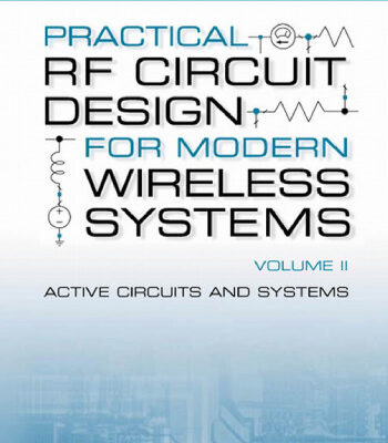 خرید و دانلود نسخه کامل کتاب Practical RF Circuit Design for Modern Wireless Systems Vol. 2: Active Circuits and Systems