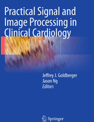 خرید و دانلود نسخه کامل کتاب Practical Signal and Image Processing in Clinical Cardiology