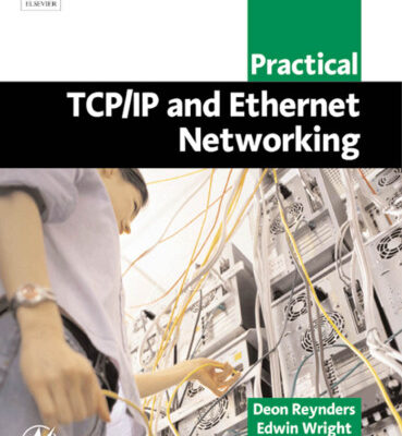 خرید و دانلود نسخه کامل کتاب Practical TCP-IP and Ethernet Networking