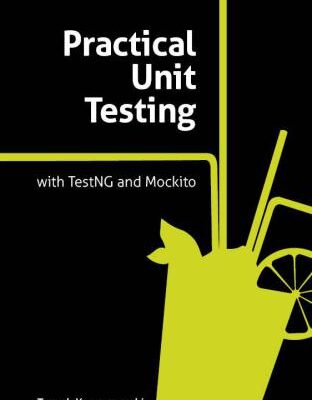 خرید و دانلود نسخه کامل کتاب Practical Unit Testing with JUnit and Mockito