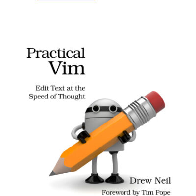 خرید و دانلود نسخه کامل کتاب Practical Vim: Edit Text at the Speed of Thought