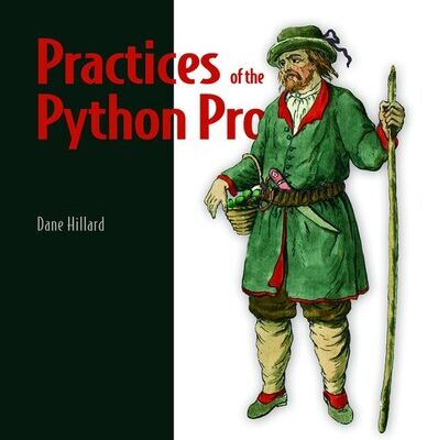 خرید و دانلود نسخه کامل کتاب Practices of the Python Pro