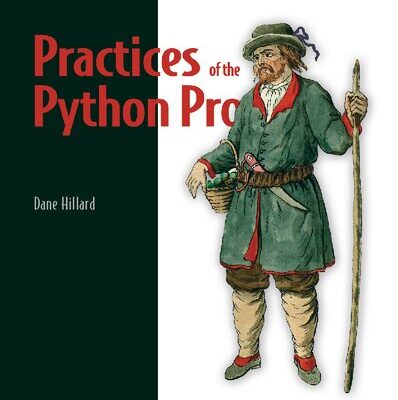 خرید و دانلود نسخه کامل کتاب Practices of the Python Pro