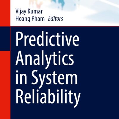 خرید و دانلود نسخه کامل کتاب Predictive Analytics in System Reliability
