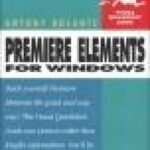 خرید و دانلود نسخه کامل کتاب Premiere Elements for Windows: Visual QuickStart Guide