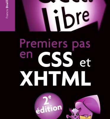 خرید و دانلود نسخه کامل کتاب Premiers pas en CSS et XHTML, 2e edition