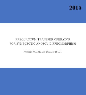 خرید و دانلود نسخه کامل کتاب Prequantum transfer operator for symplectic Anosov diffeomorphism