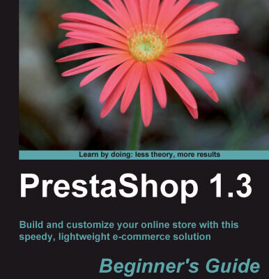 خرید و دانلود نسخه کامل کتاب PrestaShop 1.3 Beginner’s Guide
