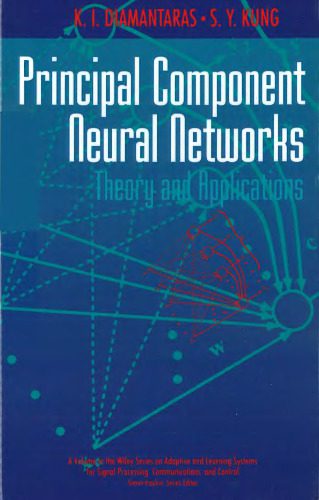 خرید و دانلود نسخه کامل کتاب Principal Component Neural Networks: Theory and Applications_686b7d709b58e.jpeg خرید و دانلود نسخه کامل کتاب Principal Component Neural Networks: Theory and Applications