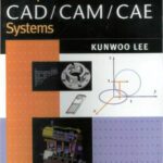 خرید و دانلود نسخه کامل کتاب Principles of CAD/CAM/CAE
