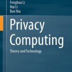 خرید و دانلود نسخه کامل کتاب Privacy Computing : Theory and Technology