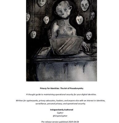 خرید و دانلود نسخه کامل کتاب Privacy for Identities: The Art of Pseudonymity