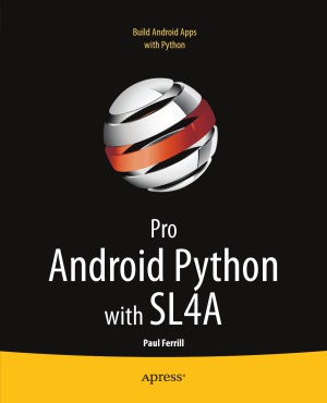 خرید و دانلود نسخه کامل کتاب Pro Android Python with SL4A