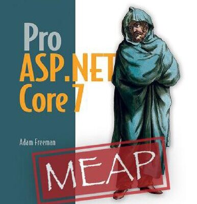 خرید و دانلود نسخه کامل کتاب Pro ASP.NET Core 7, Tenth Edition (MEAP v4)