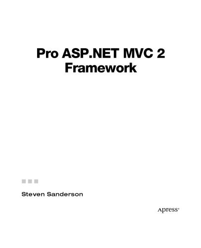 خرید و دانلود نسخه کامل کتاب Pro ASP.NET MVC 2 Framework_68788d70136c2.jpeg خرید و دانلود نسخه کامل کتاب Pro ASP.NET MVC 2 Framework
