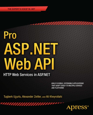 خرید و دانلود نسخه کامل کتاب Pro ASP.NET Web API HTTP Web Services in ASP.NET
