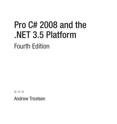 خرید و دانلود نسخه کامل کتاب Pro C# 2008 and the .NET 3.5 platform