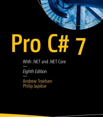 خرید و دانلود نسخه کامل کتاب Pro C# 7: With .Net and .Net Core