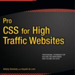 خرید و دانلود نسخه کامل کتاب Pro CSS for High Traffic Websites