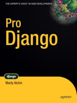 خرید و دانلود نسخه کامل کتاب Pro Django (Source Code)