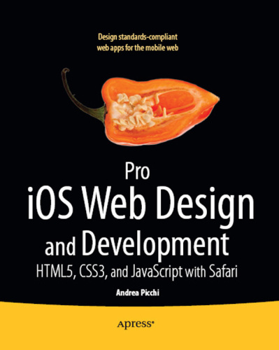 خرید و دانلود نسخه کامل کتاب Pro iOS Web Design and Development: HTML5, CSS3, and JavaScript with Safari