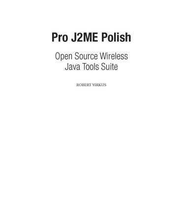 خرید و دانلود نسخه کامل کتاب Pro J2ME Polish : open source wireless Java tools suite