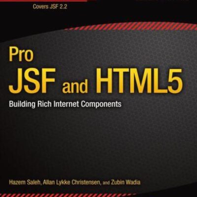 خرید و دانلود نسخه کامل کتاب Pro JSF and HTML5: Building Rich Internet Components